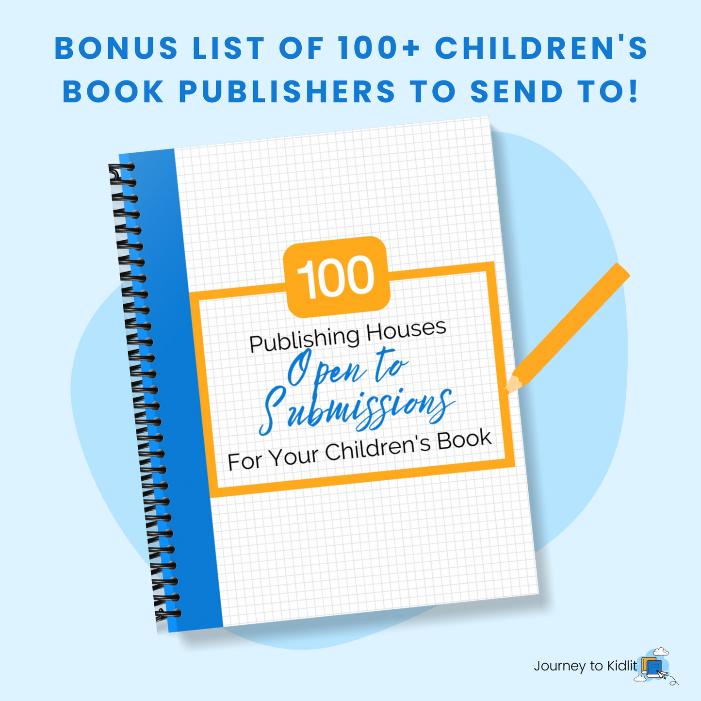 Kidlit Publishing 101 | How to Publish a Children's Book