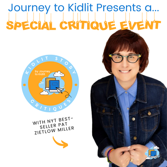 Journey to Kidlit Special Written Critique Event with Pat Zietlow Miller