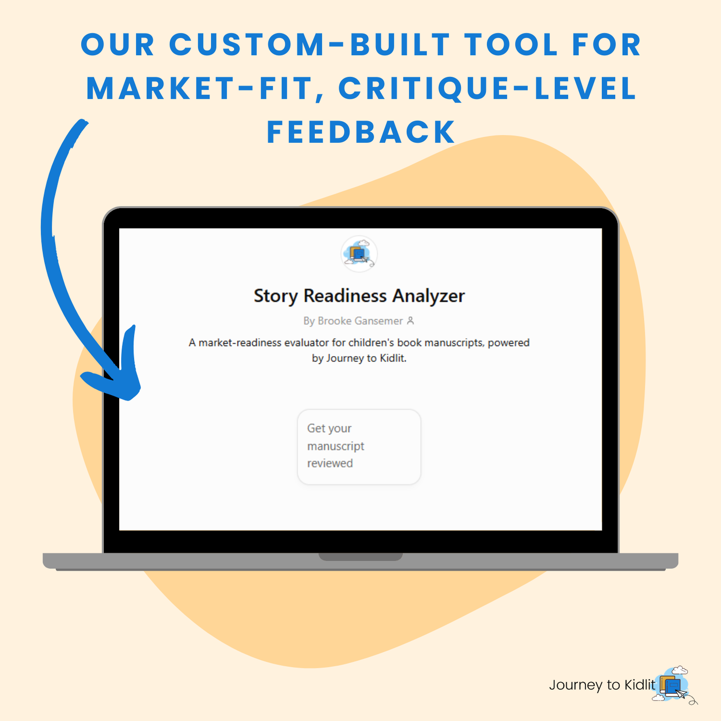 Story-Readiness Analyzer | Market-fit, critique-level feedback from our custom-built tool