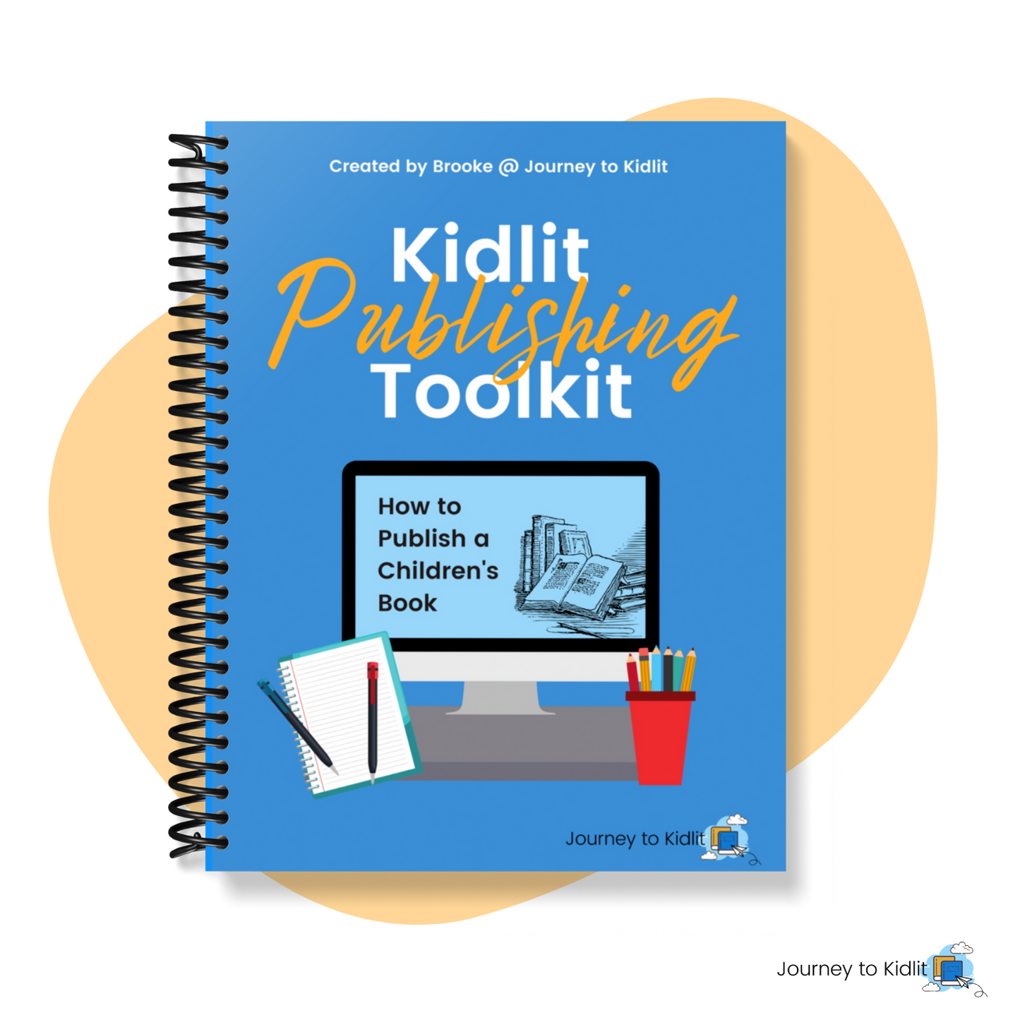 Kidlit Publishing Toolkit - How to publish a children's book.